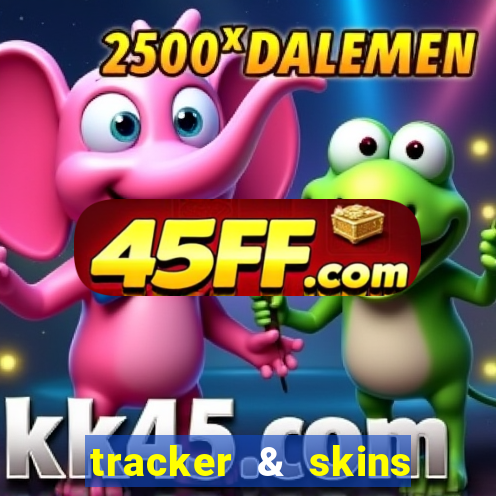 tracker & skins for fortnite